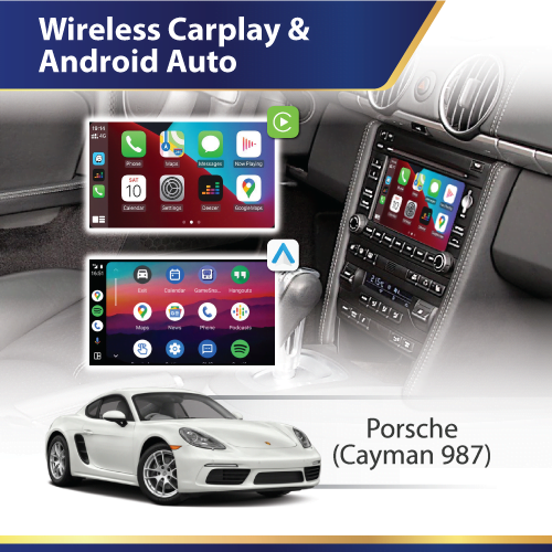 Porsche Cayman 987 - Wireless Apple CarPlay & Android Auto Interface